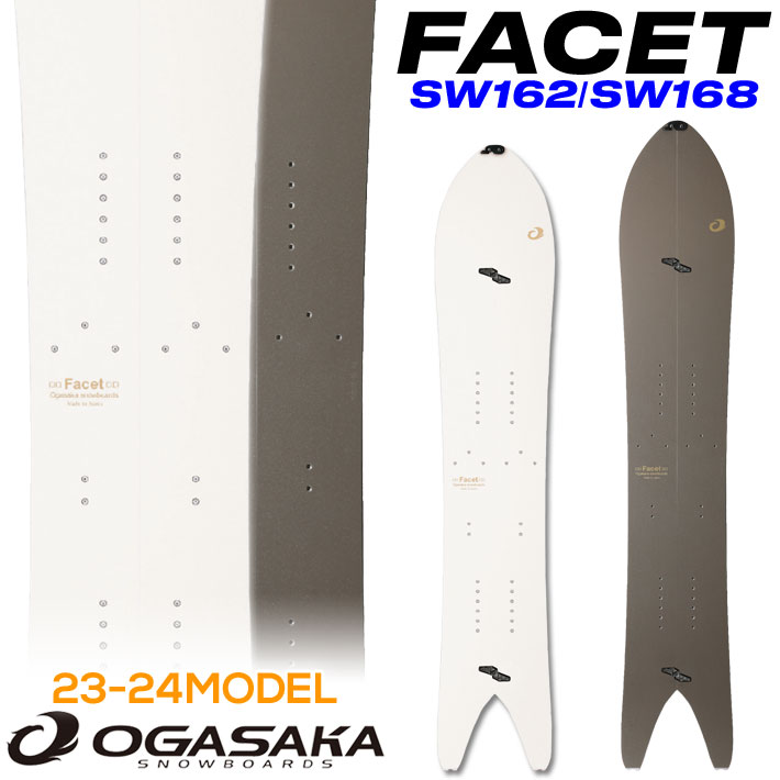 [饹1] 23-24 23-24 OGASAKA SPLIT Facet  Ρܡ ץå եå SW162cm SW168cm ѥ Хåȥ꡼  2023 2024 ̵