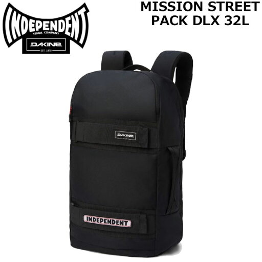 2024 ダカイン MISSION STREET PACK DLX 32L ×INDEPENDENT リュック スケートボード バック バックパック DAKINE BE237-100 【即】 2024 ダカイン MISSION STREET PACK DLX 32L ×INDEPENDENT リュック スケートボード バック バックパック DAKINE BE237-100 【即】