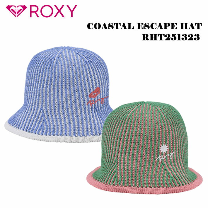 [メール便送料無料] 2025 ROXY RHT251323 COASTAL ESCAPE HAT ハット 日焼け防止 暑さ対策 ロキシー サ..