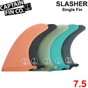 O{[hptB CAPTAIN FIN LvetB CF SLASHER 7.5 XbV[ FIBERGLASS ~bhOX t@{[h VOtB Z^[tB