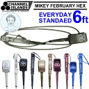 リーシュコード CHANNEL ISLANDS MIKEY FEBRUARY HEX EVERYDAY 6’ チャンネルアイランド AL MERRICK アルメリック【即】