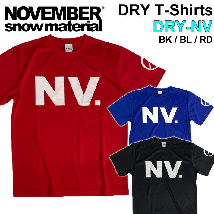 NOVEMBER ノベンバー スノーボード DRY-NV    ドライ Tシャツ 半袖 速乾 ポリエステル アパレル ユニセックス