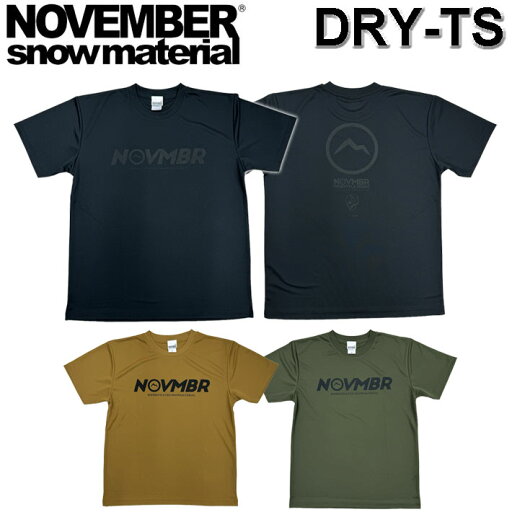 ノベンバー Tシャツ NOVEMBER スノーボード DRY-TS N6 N7 N8 ドライ 半袖 吸水速乾 UV アパレル ユニセックス【即】 ノベンバー Tシャツ NOVEMBER スノーボード DRY-TS N6 N7 N8 ドライ 半袖 吸水速乾 UV アパレル ユニセックス【即】