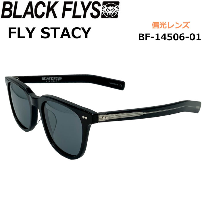 BLACK FLYS 󥰥饹 [BF-14506-01] ֥åե饤 FLY STACY ե饤 ơ POLARIZED LENS и и ѥեåȡڤб