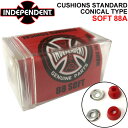 INDEPENDENT ǥڥǥ CUSHIONS STANDARD CONICAL å  ˥륿 SOFT 88A ե å ֥å  ߿ î    ȥܡ ȥå ѡ SK8ڤб