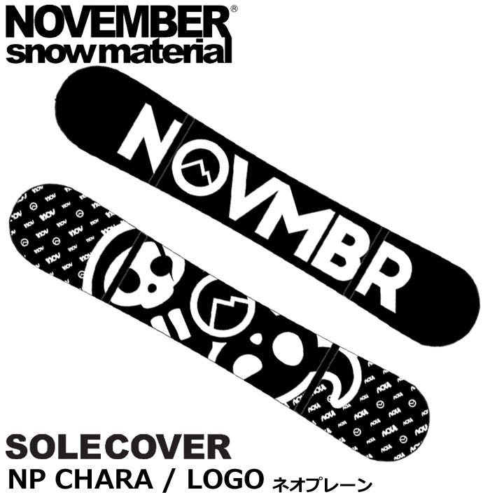 NOVEMBER ソールカバー ノベンバー スノーボード SOLECOVER NEOPRENE ネオプレーン CHARA / LOGO ノーベンバー ボードケース