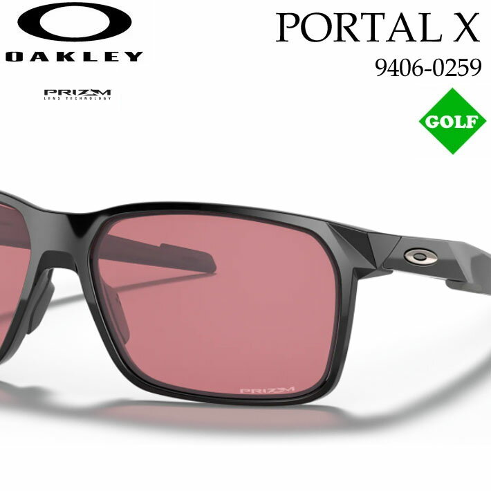  OAKLEY サングラス オークリー サングラス 9460-0259 PORTAL X ポータルエックス PRIZM GOLF ゴルフ  日本正規品 代引き手数料無料