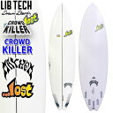 LIBTECH T[t{[h uebN CROWD KILLER NEhL[ LOST Xg MAYHEM Cw t@{[h ~bhOX [cƏ~ߑ]