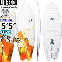 LIBTECH サーフボード リブテック HYDRA 5.5 ヒュドラ LOST ロスト MAYHEM メイヘム サーフィン ショートボード Lib Tech Surfboard 営業所止め送料無料