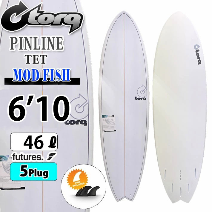 torq surfboard トルク サーフボード PINLINE DESIGN MOD FISH 6'10  モッドフィッシュ ショートボード フィッシュボード エポキシボード 初級者 初心者 ビギナー サーフィン 