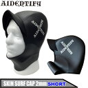 AIDENTIFY ACfeBt@C SKIN SURF CAP 2mm SHORT XL T[tLbv V[g Xq { T[tB ~p h΍ H ~ EC^[yyΉz