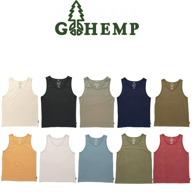【送料無料】【MEN'S】GOHEMP ゴーヘンプ FINEDAY TANK TOP ファインデイタンクトップ ベーシックなタンクトップ やや抑えめにしたネック周りと腕周りの開きで一枚でもかっこいいシルエット 試行錯誤の末たどり着いたヘンプ55％オーガニックコットン45%こだわりの混率