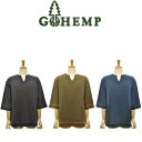 【MEN'S】GOHEMP ETHNO PULL SHIRTS エスノプルシャツゴーヘンプヘビージャー ジーシリーズからエスニック調の刺繍を施したシャツ