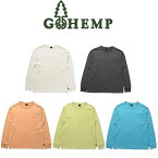 【送料無料】【MEN'S】GOHEMPゴーヘンプ LOW POCKET TEE ロウポケットT ヘンプ55%,オーガニックコットン45%の上質なデイリーウェアとして打ち出す10ozジャージー流行り廃りのないベーシックシルエットのロングスリーブTシャツデイリーからアウトドアまで幅広いロンT