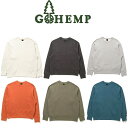 【送料無料】【MEN'S & WOMEN'S】GOHEMP ゴーヘンプ HEMP CREW SWEAT ヘンプクルースウェット 定番のHEMP55%,ORGANIC COTTON45%ヘンプスウェット裏起毛の裏地で肌触りがよく保温性もあります暑くなりすぎることなくヘンプ素材で3シーズンの着用にも最適なトレーナー(4)