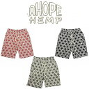 【送料無料】【MEN'S】A HOPE HEMP アホープヘンプ 麻JERSEY RELAX SHORTS アサジャージーリラックスショーツ A HOPE HEMPのヘビーウェイト生地 ウエストに平ゴムと紐が入って楽に履いて頂けます アホープヘンプの定評の気持ち良い生地 夏の麻柄プリントショーツ 2025 NEW!