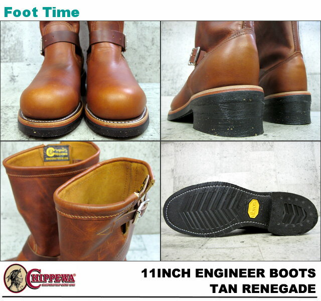 【人気アメカジブランド】チペワ 11インチ エンジニアブーツ タン ラネゲード CHIPPEWA 11 ENGINEER BOOTS TAN RENEGADE E WIDTH #1901M05