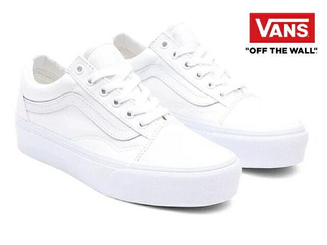 バンズ バンズ オールドスクール VANS OLD SKOOL PLATFORM TRUE WHITE トゥルーホワイト VN0A3B3UW00 靴 レディース スニーカー