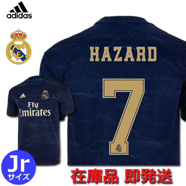 残りわずか アザール レアルマドリード ユニフォーム アウェイ 19 半袖 キッズ ジュニア Adidas アディダス 正規品 即発送対応 Football Vita Ilka Gr 残りわずか アザール レアルマドリード ユニフォーム アウェイ 19 半袖 キッズ ジュニア Adidas アディダス 正規品 即発送対応 Football Vita Ilka Gr