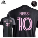 アディダス インテルマイアミ メッシ ユニフォーム アウェイ 2025 半袖 adidas 正規品