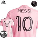 アディダス インテルマイアミ ビッグサイズ メッシ ユニフォーム ホーム 2025 半袖 adidas 正規品 MNR