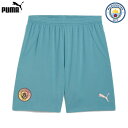 プーマ マンチェスターシティ ユニフォーム パンツ ショーツ フォース 24/25 2024 2025 PUMA 正規品