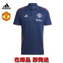 アディダス マンチェスターユナイテッド ポロシャツ 24/25 2024 2025 半袖 マンU adidas アパレル 正規品 即発送対応商品