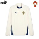 プーマ ポルトガル代表 トレーニングトップ ドリルトップ 1/4ジップ 練習着 25/26 長袖 PUMA アパレル 正規品