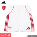 【2025-26 モデル】アディダス アーセナル パンツ ショーツ ホーム 25/26 2025 2026 adidas 正規品