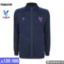 クリスタルパレス ウォークアウト アンセムジャケット 25/26 2025 2026 キッズ ジュニア ジャージ 長袖 macron マクロン 正規品 MNR