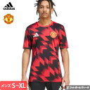 アディダス マンチェスターユナイテッド プレマッチジャージー ユニフォーム トレーニングウェア 練習 25/26 2025 2026 半袖 マンU adidas...