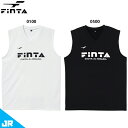 フィンタ 極冷ノースリーブシャツ ジュニア用 サッカー フットサル インナーシャツ FINTA FT4159