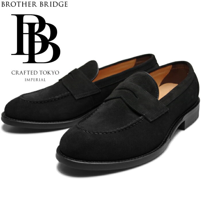 ブラザーブリッジ ハリー BROTHER BRIDGE HARRY BBB-234002 ブラックスエード コインローファー ビジネスシューズ メンズ 本革 スリッポン ワークドレス 日本製 送料無料 2022年春夏新作 【交換片道送料無料】 【あす楽対応】