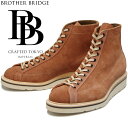 【お買い物マラソンポイントアップ5倍】 ブラザーブリッジ ヘンリー BROTHER BRIDGE HENRY BBB-S009 CHERRY BLOSSOM SUEDE チェリーブロッサムスエード ラインマンブーツ メンズ 本革 モンキーブーツ ワークブーツ 日本製 2023春夏新作 送料無料 【交換片道送料無料】