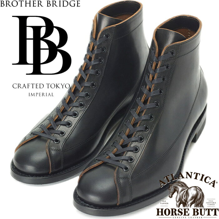 ブラザーブリッジ ヘンリー BROTHER BRIDGE HENRY BBB-S009 TEACORE / AT HORSE BUTT ティーコアホースバット ラインマンブーツ メンズ モンキーブーツ ホースバットレザー 茶芯 ワークブーツ 本革 メンズブーツ レースアップブーツ 日本製 送料無料 12時までは当日配送