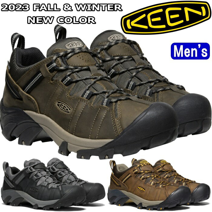 KEEN TARGHEE II キーン ターギー ツー ウォータープルーフ WP マウンテンブーツ メンズ ブーツ キャンプ アウトドアシューズ トレッキングシューズ 防水 ハイキングシューズ アウトドア カジュアル タウンユース 正規品 送料無料 2023春夏新作