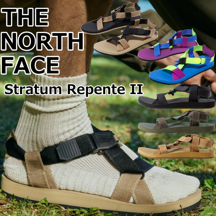 ザ・ノース・フェイス スポーツサンダル メンズ 【お買い物マラソンポイントアップ5倍】 【SALE：20％OFF】 THE NORTH FACE Stratum Repente II ノースフェイス サンダル NF52351 ストレイタム レペンテ 正規品 スポーツサンダル メンズ ビーチサンダル アウトドア カジュアル 旅行 軽量 海 川 送料無料 2023春夏新作