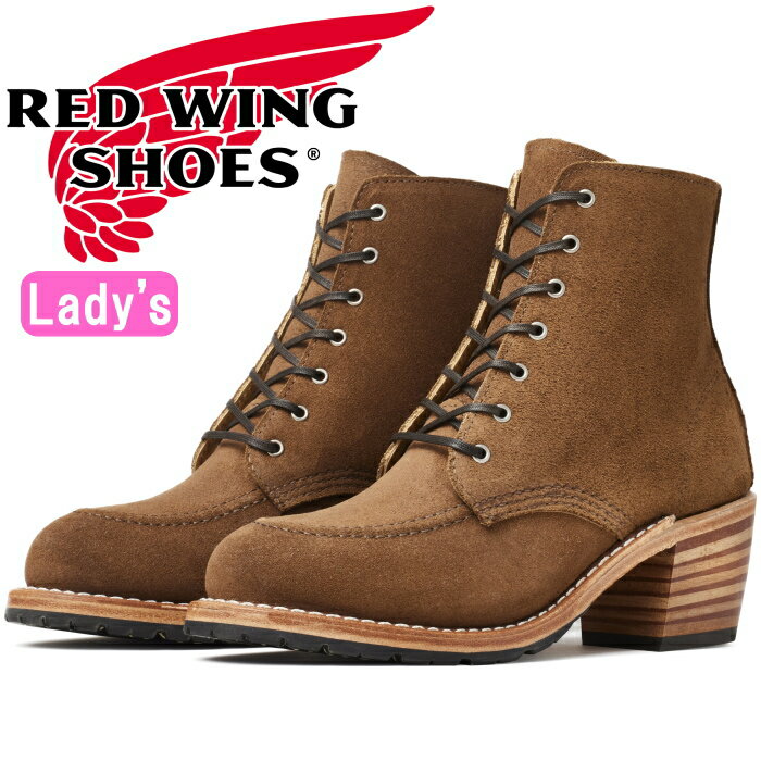 RED WING CLARA レッドウィング クララ ブーツ レディース 本革 3403 ［Clove "Acampo"］ クローブ アキャンポ ワークブーツ レースアップブーツ モダン クラシック アウトドア キャンプ タウンユース アメリカ製 正規品 送料無料 