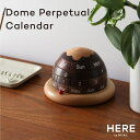 Dome Perpetual Calendar ドーム パーペチュアル カレンダー 万年 卓上 DETAIL HERE ディテール おしゃれ かわいい ギフト プレゼント 贈り物 包装 インテリア 木製 ウォールナット ウッド コンパクト 北欧 ナチュラル デスク オフィス 送料無料 便利 雑貨