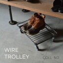 WIRE TROLLEY ワイヤートロリー ワイヤーワゴン トロリーワゴン キッチンワゴン 収納 収納ワゴン 収納ケース アイアン キャスター付き インテリア おしゃれ COLLEND