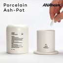 灰皿 フタ付 磁器製 アイコス・電子タバコ対応 加熱式たばこ用 卓上|ANAheim アナハイム ポーセリン アッシュポット 煙草スタンド アッシュトレイ シンプル ギフト対応