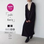 【マラソンSALE 最大25%OFFクーポン】【yuki×for/cコラボ】Vネック ワンピース PM/PL/M/L サイズ 低身長 高身長サイズ レディース ワンピ ロングワンピース ロング丈 リサイクルポリエステル エコ 24S/S 春 夏 洗濯可 for/c フォーシー 楽天room