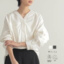 【マラソンSALE 店内最大30％OFFクーポン】オーガニックコットン Vネック ブラウス レディース トップス シャツ 羽織 長袖 抜け感 ゆったり 体型カバー きれいめ フェミニン 綿 エコ 24S/S 春 夏 M/L/LLサイズ 洗濯可 for/c フォーシー 楽天room【メール便可】