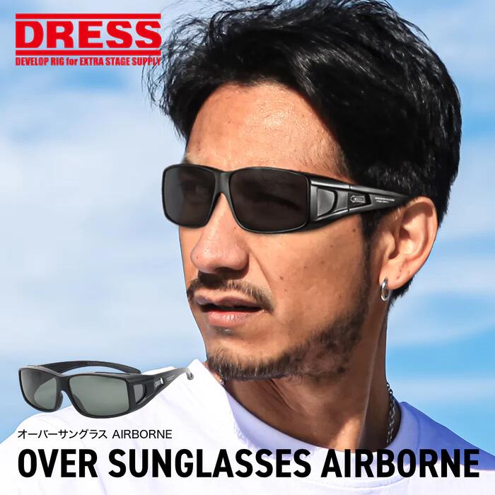 DRESS オーバーサングラス AIRBORNE ドレス 眼鏡併用可能