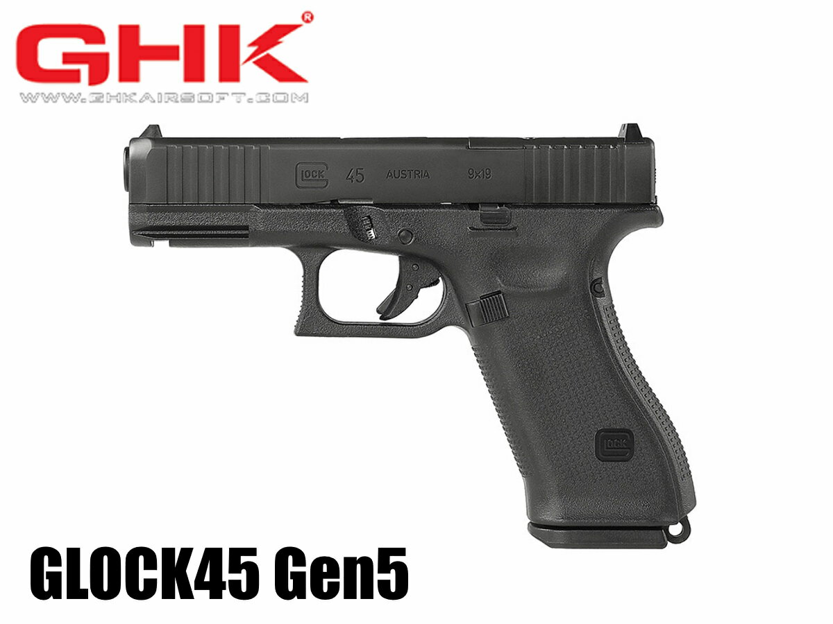 GHK/UAMREX ガスブローバックガン本体 G45/Glock 45 Gen5 MOS セラコート (OfficialLicense/JP Ver.) G4...
