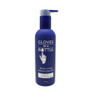 GLOVES IN A BOTTLE(グローブ イン ボトル) バリアクリーム 237ml 大容量 ハンドクリーム ローション