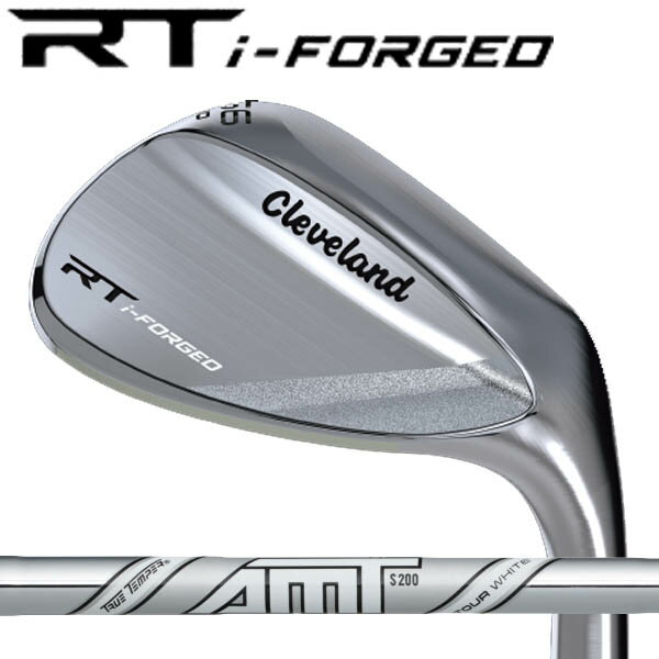 Rakuten - クリーブランド RT iフォージド ウェッジ ツアーサテン仕上げ [AMT WHITE シリーズ] AMTホワイト スチールシャフトRT i-FORGED RTi フォージド RT i-フォージド