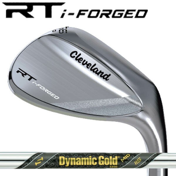 Rakuten - クリーブランド RT iフォージド ウェッジ ツアーサテン仕上げ [ダイナミックゴールドミッド115] DGミッドMID115 スチールシャフトRT i-FORGED RTi フォージド RT i-フォージド