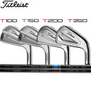 ^CgXg NEW TV[Y ACAZbg T100/T150/T200/T350 [^CgXgVtg V[Y] eZCAV AM2 u[/bh J[{Vtg 6{Zbg(#5`#9, PW) TITLEIST 2023 IRON