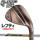 yteB(p)znCgD3 EFbW SB/LB/HB [_Ci~bNS[h cA[CV[EX] DG TOUR ISSUE EX X100/S200X`[Vtg TaylorMade HI-TOE3 WEDGEinCEgDEX[j WEDGE